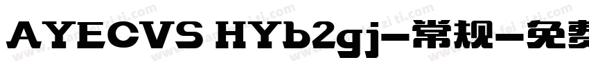 AYECVS HYb2gj-常规字体转换